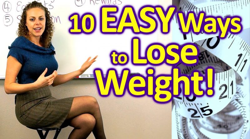 10 EASY Ways to Lose Weight & Get Healthy! Weight Loss Tips, How to Diet, Food, Health Coach