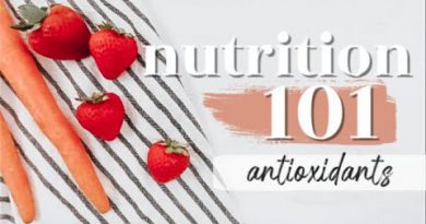 ANTIOXIDANTS: THE BASICS | Nutrition 101 Ep. 4