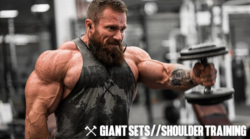 Giant Sets & Shoulder Training | Seth Feroce