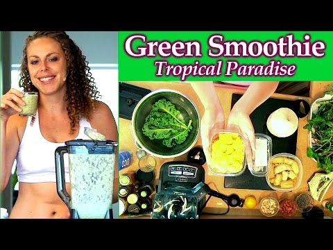 Healthy Green Smoothie: Tropical Paradise! Smoothies for Weight Loss & Clear Skin! Fat Loss Drinks