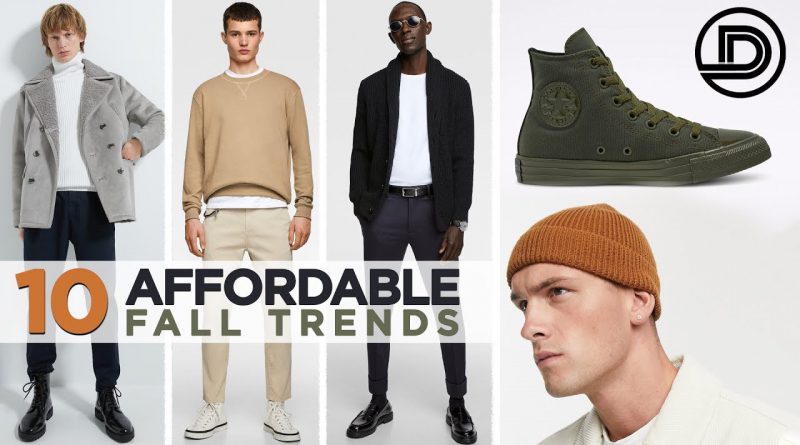 Top 10 AFFORDABLE Men's Style Trends Fall 2019