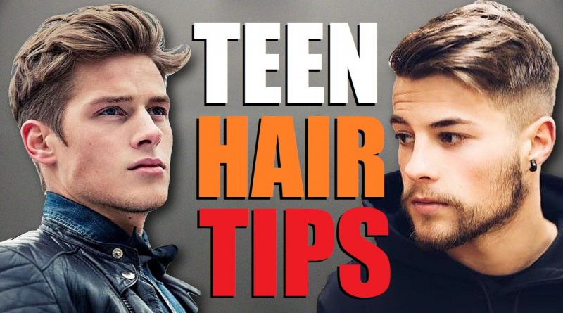 10 BEST Teen Hair Tips For a BETTER Hairstyle! (Young Men's Hair Advice)