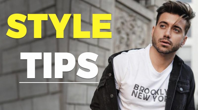 7 Young Men’s Style Tips | Look BETTER Than Your Friends | Alex Costa