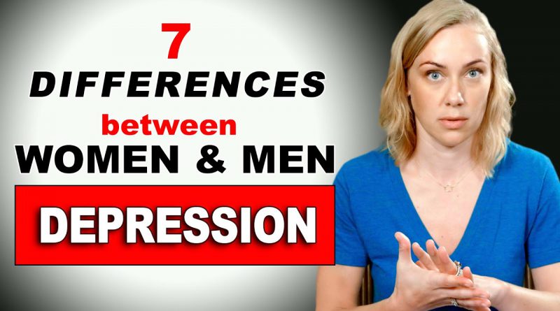 DEPRESSION: The 7 DIFFERENCES BETWEEN WOMEN & MEN | Kati Morton