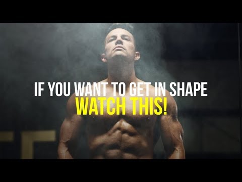 If You Want to Lose Weight & Get in Shape, WATCH THIS! Motivation for Workout