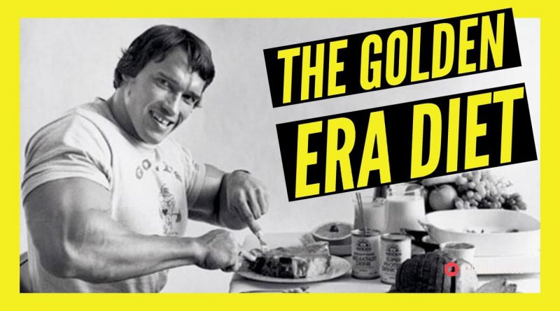 The Golden Era Diet | Arnold and More