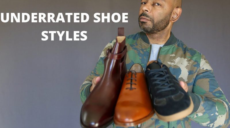 5 Most Underrated Men's Shoe Styles