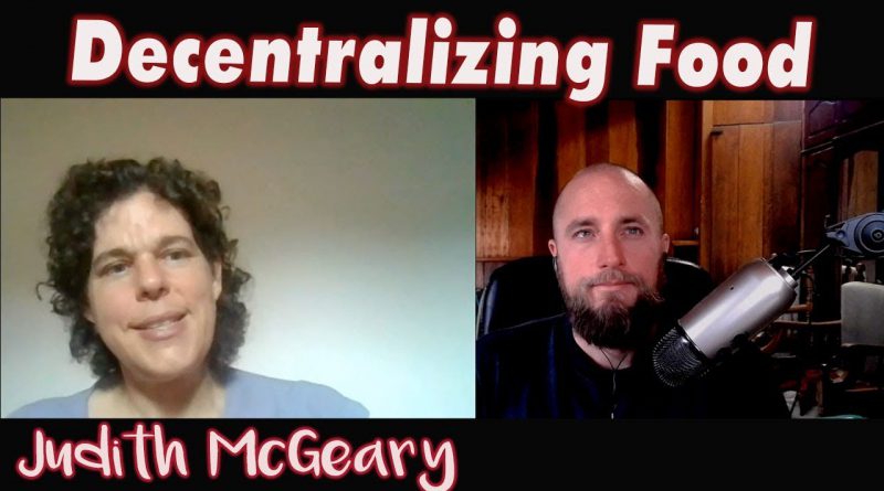 Decentralizing the Food Supply with Judith McGeary | big solutions, small farms