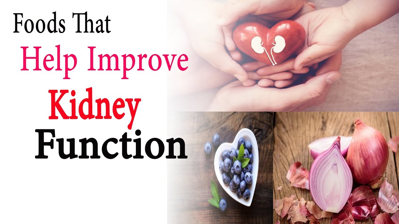 Foods that help improve kidney function | Natural Health – Man-Health ...