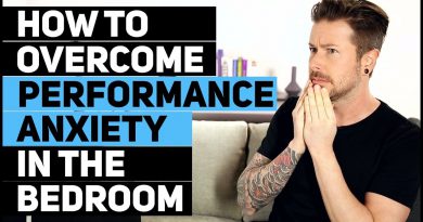 How To Overcome Performance Anxiety In The Bedroom
