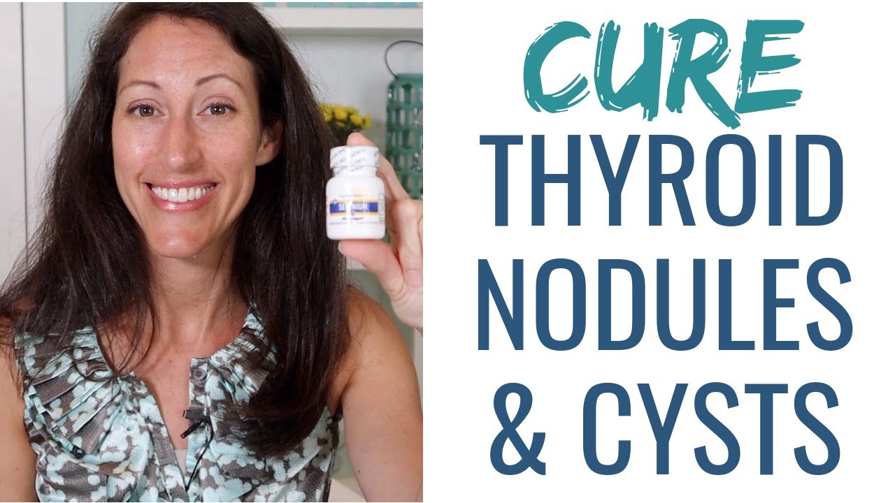How to Reduce Thyroid Nodules and Thyroid Goiters ...