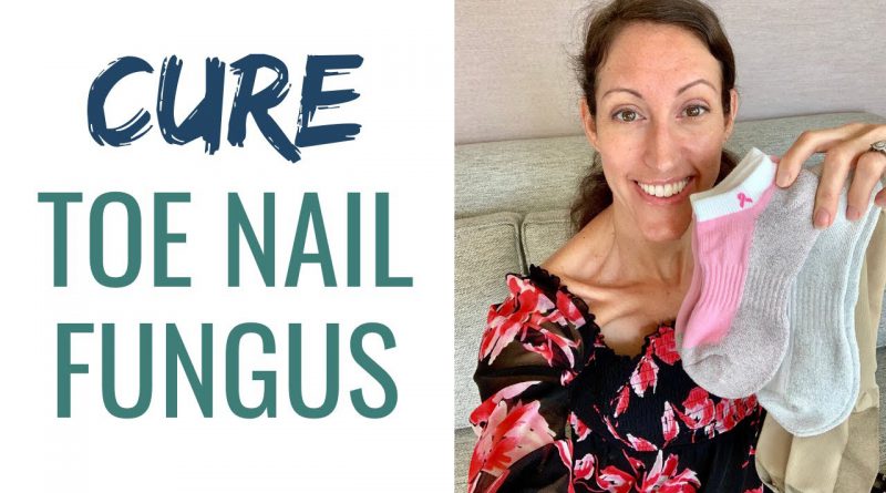 How to Treat & Cure Toe Nail Fungus Infection Naturally & FAST - Without Nail Removal!
