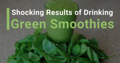Shocking Results of Drinking Green Smoothies