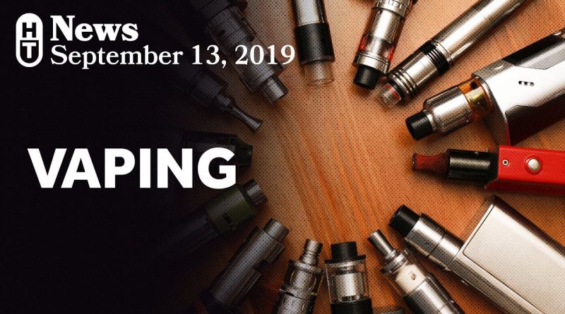 Why A Spike in Vaping Deaths and Illnesses?