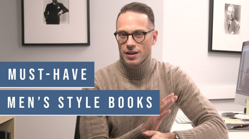 15 MUST-HAVE Men's Style Books | Best Men's Style Books