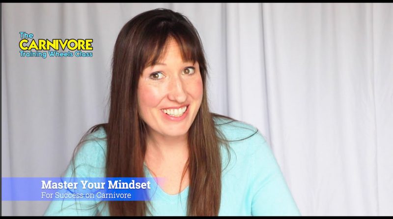 Carnivore Diet: Mastering Your Mindset -  How to Make Your First 10 Days Successful