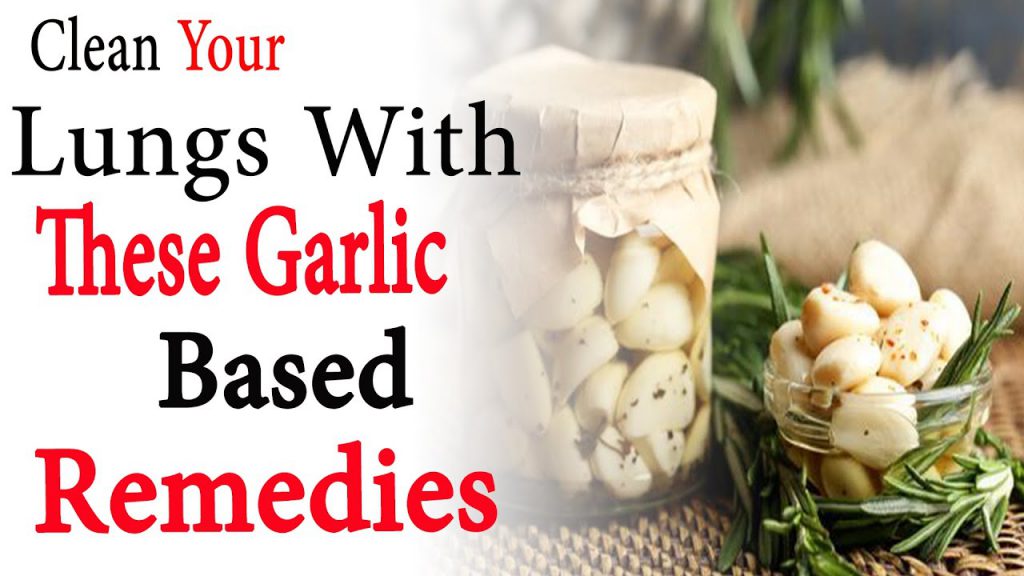 Clean your lungs with these garlic based remedies Natural Health
