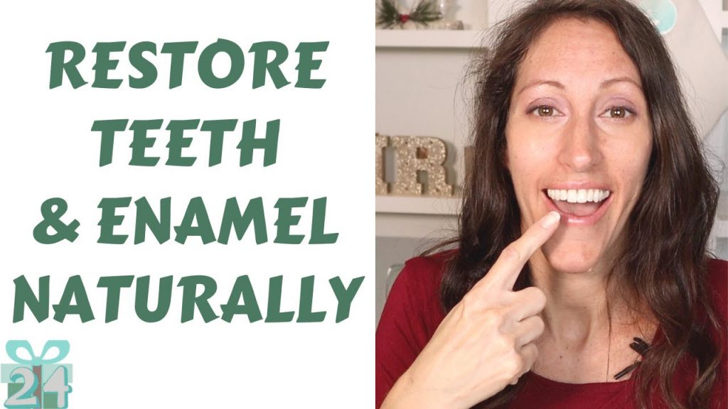 How To Restore Tooth Enamel Naturally Remineralization Tooth Paste