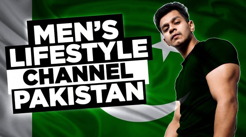 INTRODUCTION | MEN'S LIFESTYLE CHANNEL IN PAKISTAN | AHSAN SIDDIQUE | 2019.