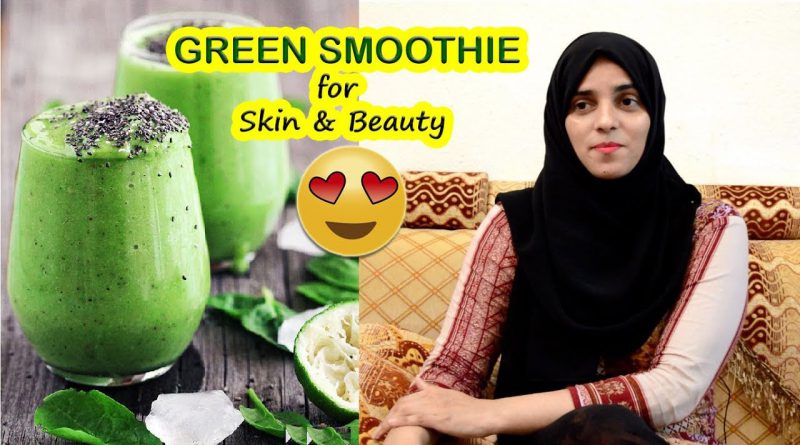 Make Green Smoothie for Fair, glowing & Acne Free Skin