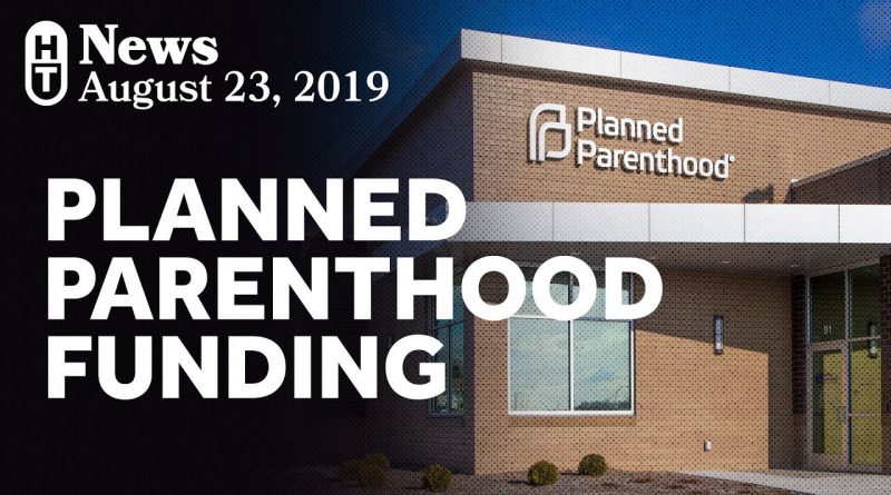 Planned Parenthood Withdraws from Title X Funding: What Does That Mean For Patients?