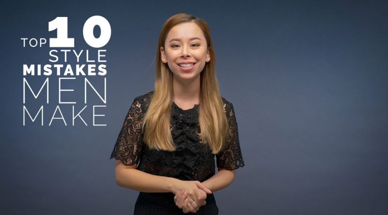 Top 10 Worst Men's Style Mistakes + A Bonus 10 Overlooked Ones