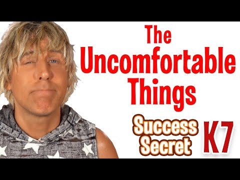 Uncomfortable Things for Success