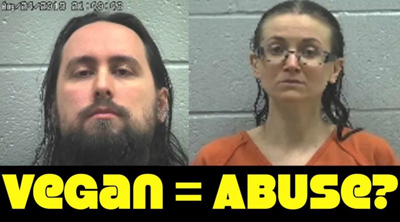 Vegan Parents Jailed For Starving Child! Vegan Diet To Blame?
