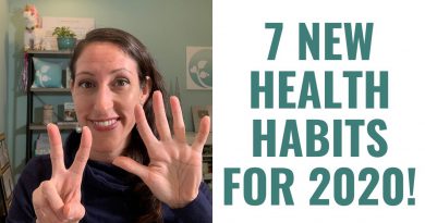 7 Healthy LIFE CHANGING Habits to Start in 2020!  Kick of a Healthy Lifestyle in 2020