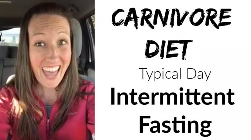 Carnivore Diet: What I Ate Today - Intermittent Fasting, Stress, and Dairy-Free