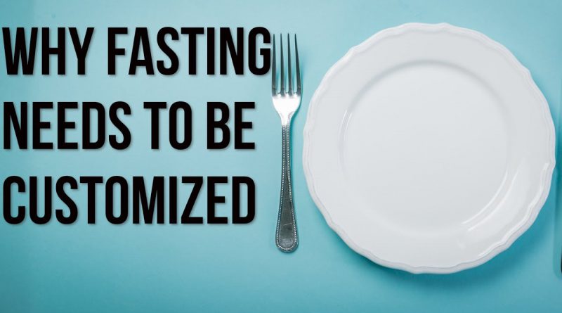 Customizing Your Fast (new data)