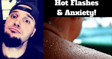Hot Flashes and Anxiety - What Causes Them?