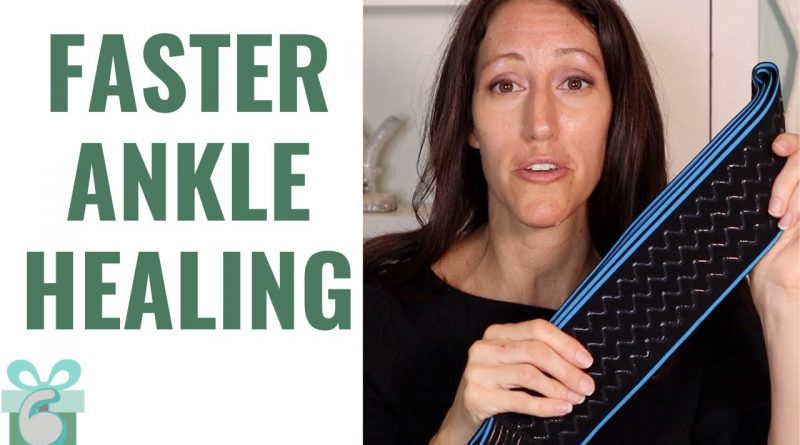 How to Heal Sprained, Strained, Swollen & Weak Ankles Faster to MAX Healing