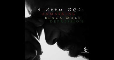 I'm Good Bro: Unmasking Black Male Depression