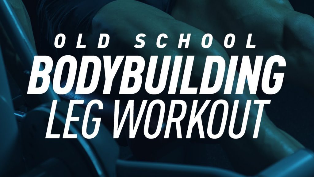 Old School Bodybuilding Leg Workout (6 Greatest Classic Exercises)