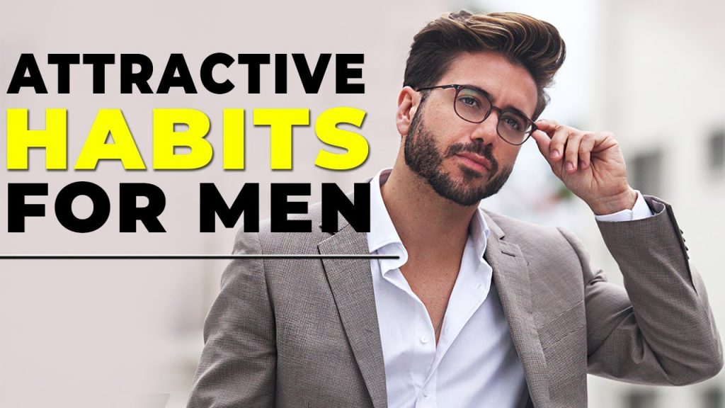 10 Easy Habits That Make Men MORE ATTRACTIVE | Alex Costa – Man-Health ...