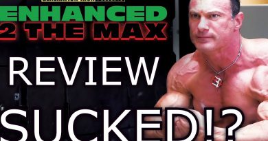 Enhanced 2 the Max Bodybuilding Steroids & Sarms Documentary REVIEW