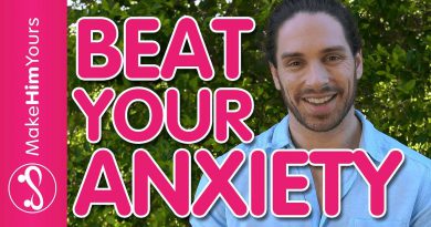 How To Beat Your Anxiety & Overcome Your Fears With Dating