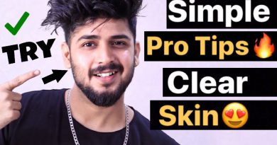 How To Get Clear, Glowing Skin Naturally | Easy Way To Get Healthy Skin | Men Grooming Tips