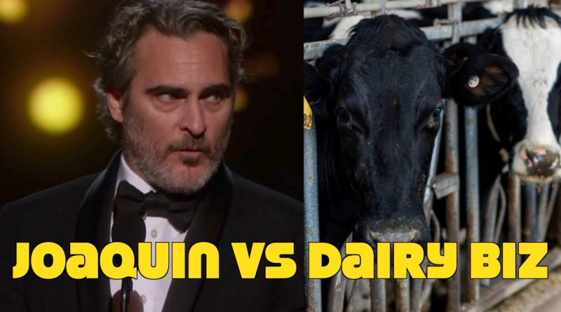 Joaquin Phoenix Targeted By Dairy Biz! Upset Over Pro Vegan Oscar Speech
