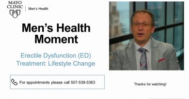 Mayo Men's Health Moment: Erectile Dysfunction (ED) Treatment: Lifestyle Change