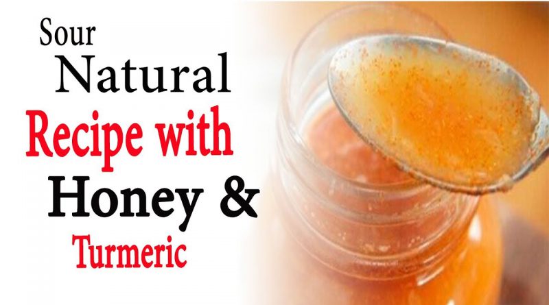 Sour natural recipe with honey and turmeric | Natural Health