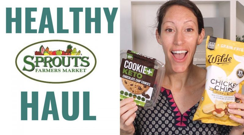 Sprouts Farmers Market Healthy Haul |  NEW Finds Feb 2020 Healthy Products at Sprouts | Sprouts Haul