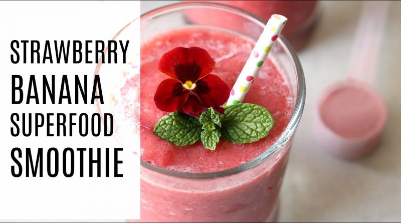 Strawberry Banana Superfood Smoothie