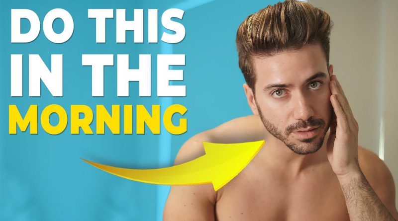 7 Things EVERY GUY Should do in the Morning | Alex Costa