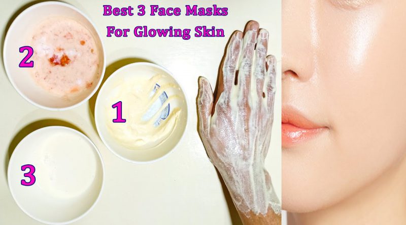 Best 3 Natural Homemade Face Masks For Clear Glowing Skin At Home