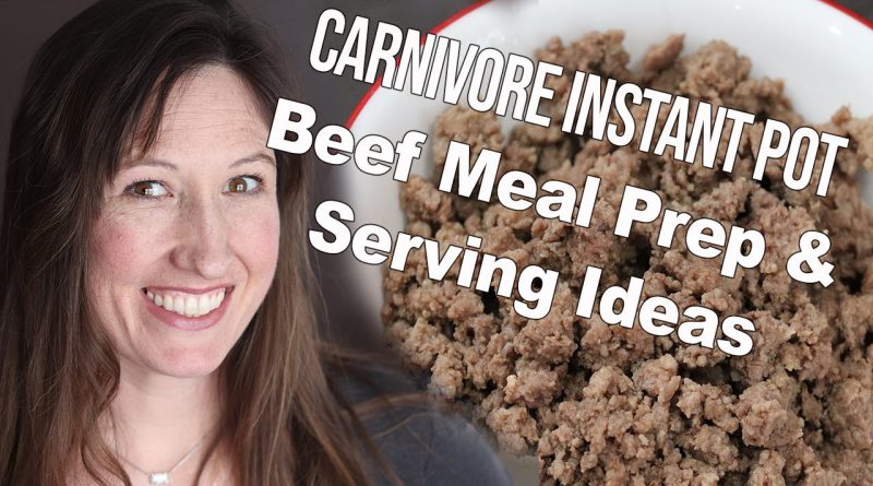 Carnivore Diet Meal Prep: Ground Beef in the Instant Pot
