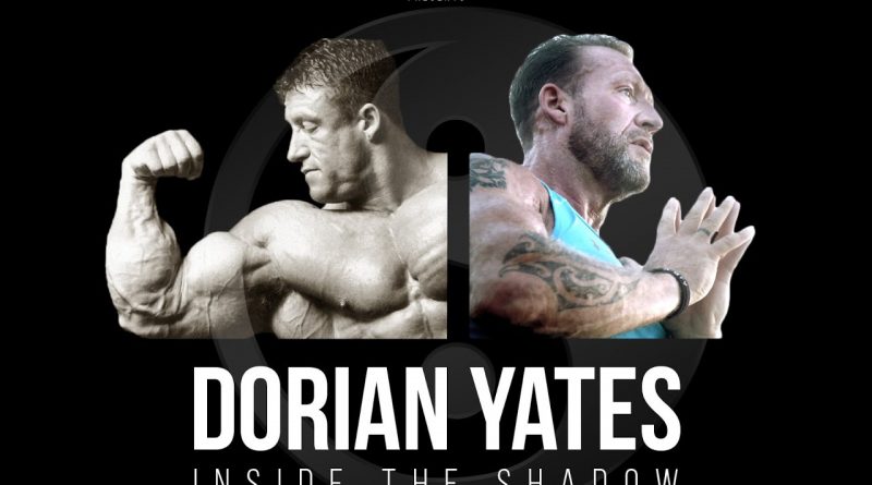 DORIAN YATES - INSIDE THE SHADOW - Part 1 of 2 | London Real