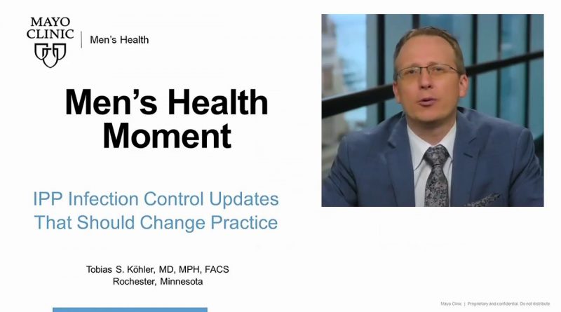 Men's Health Moment: Penile Implant Infection Control