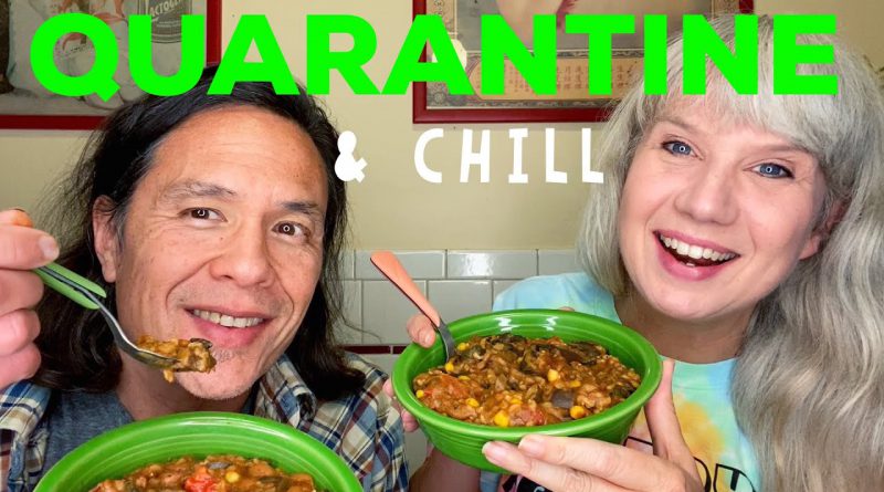 Quarantine + Chill: Our #STAYATHOME Update on TP, Food and Activity